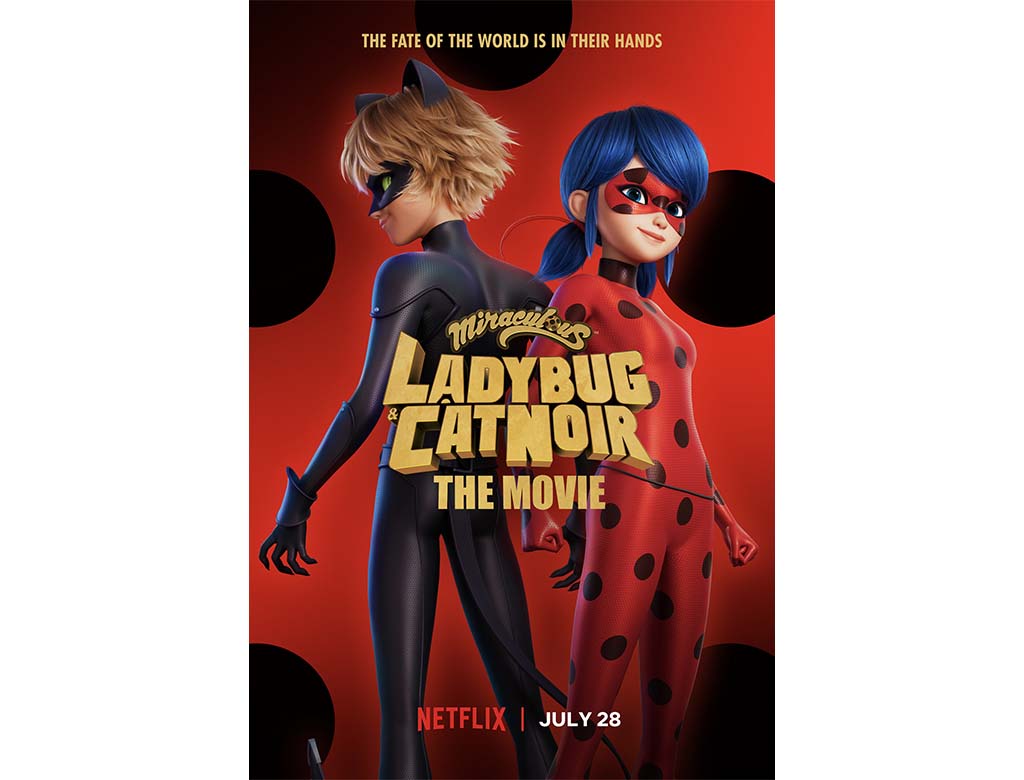 ZAG Heroez 'Miraculous: Ladybug & Cat Noir, The Movie' to Launch on Netflix  on July 28, 2023 - aNb Media, Inc.